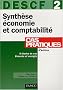 DESCF, num�ro 2 : Synth�se �conomie et comptabilit� : Cas pratiques