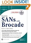 Building SANs with Brocade Fabric Switches