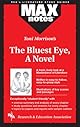 The Bluest Eye, A Novel  (MAXNotes Literature Guides) (MAXnotes)