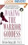 Waking the Warrior Goddess: Dr. Christine Horner's Program to Protect Against and Fight Breast Cancer