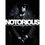 Notorious UNRATED