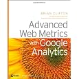 Advanced Web Metrics with Google Analytics