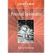 The Findhorn Book of Practical Spirituality: A Down-to-Earth Guide to a Miraculous Life (The Findhorn Book Of series)