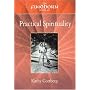 The Findhorn Book of Practical Spirituality: A Down-to-Earth Guide to a Miraculous Life (The Findhorn Book Of series)