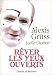 Rever les yeux ouverts