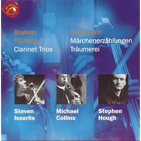 Brahms-Schumann-Fruhling: Clarinet Trios