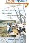Environmentalism Unbound: Exploring New Pathways for Change (Urban and Industrial Environments)