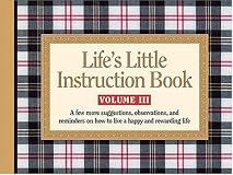 The Complete Life's Little Instruction Book