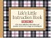 Life's Little Instruction Book, Volume  Iii A Few More Suggestions, Observations, And...
