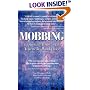 Mobbing: Emotional Abuse in the American Workplace, 2002 Revised Edition