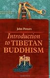 Introduction to Tibetan Buddhism, Revised Edition