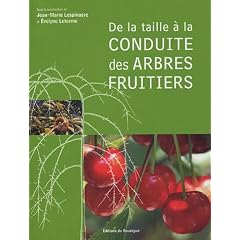 De la taille � la conduite des arbres fruitiers