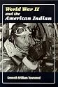 World War II and the American Indian
