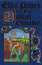 The First Cadfael...