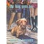 The Long Good Boy: A Rachel Alexander and Dash Mystery (Rachel Alexander & Dash Mysteries (Hardcover))