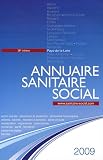 Annuaire sanitaire social 2009 : Pays-de-la-Loire