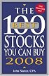 The 100 Best Stocks You Can Buy, 2008 (100 Best Stocks You Can Buy)