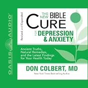 The New Bible Cure for Depression and Anxiety | Don Colbert