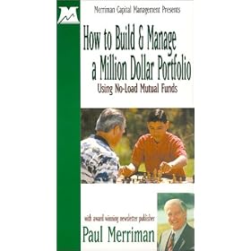 How to Build and Manage a Million Dollar Portfolio Using No-Load Mutual Funds [VHS]
