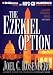 The Ezekiel Option (Political Thrillers Option #3)