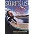 Surf's Up: The Girl's Guide to Surfing