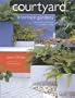 Courtyard and Terrace Gardens: Inspirational Designs for Outdoor Living