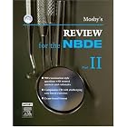 Click here to buy Mosby's Review for the NBDE, Part II (Mosby's Review for the Nbde: Part 2... by Mosby.