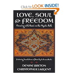 Love, Soul & Freedom: Dancing With Rumi on the Mystic Path