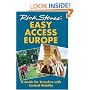 Rick Steves' Easy Access Europe: A Guide for Travelers with Limited Mobility