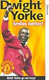 Review Manchester United F.C.  / Manchester United - Dwight Yorke - Smiles Better