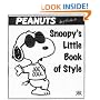 Snoopy's Little Book of Style (Peanuts Little Books)