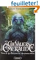 Les Chevaliers d'Emeraude, Tome 2 : Les Dragons de l'Empereur Noir