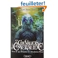 Les Chevaliers d'Emeraude, Tome 2 : Les Dragons de l'Empereur Noir