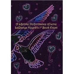 A Lifetime Performance of Love, LaQianya Huynh's 1st Book Event