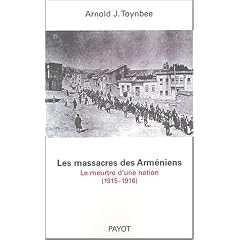 Le Massacre des Arm�niens : 1915-1916