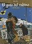 El gato del rabino, vol. 3: El exodo/ The Rabbi's Cat vol. 3: The Exodus (El Gato Del Rabino/the Rabbi's Cat)/ Spanish Edition