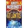 Return to Atlantis: A Novel