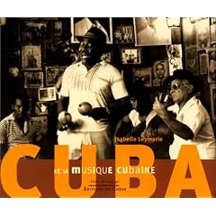 Cuba et la musique cubaine