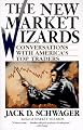 The New Market Wizards: Conversations with America's Top Traders