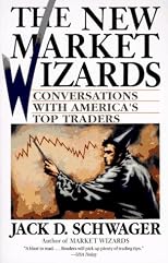 The New Market Wizards: Conversations with America's Top Traders (A Marketplace Book)