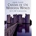 Castles of the Western World: With 240 Illustrations (Magnificent Castles)