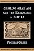 Shalom Shar abi and the Kabbalists of Beit El