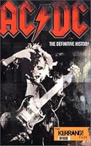 "AC/DC": The Definitive History - The "Kerrang!" Files (Kerrang Files)