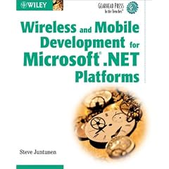 Wireless and Mobile Development for Microsoft .Net Platforms