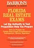 How to Prepare for the Florida Real Estate Exams (Barron's Florida Real Estate Exams)