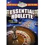 Essential Roulette: Learn to Play Like the Pros