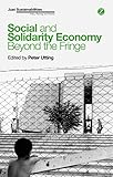 Social and solidarity economy : beyond the fringe