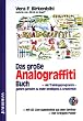 Das gro�e Analograffiti-Buch