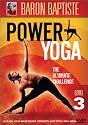 Baron Baptiste's Power Yoga Level 3