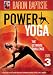 Baron Baptiste's Power Yoga Level 3